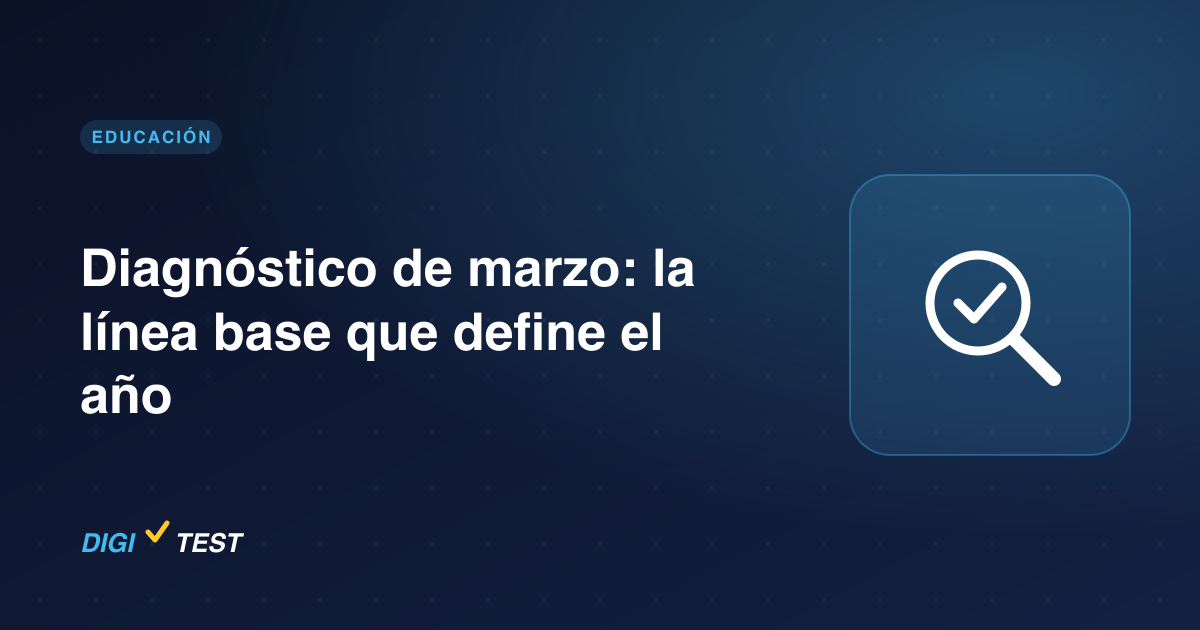 Diagnóstico de marzo: la línea base que define el año