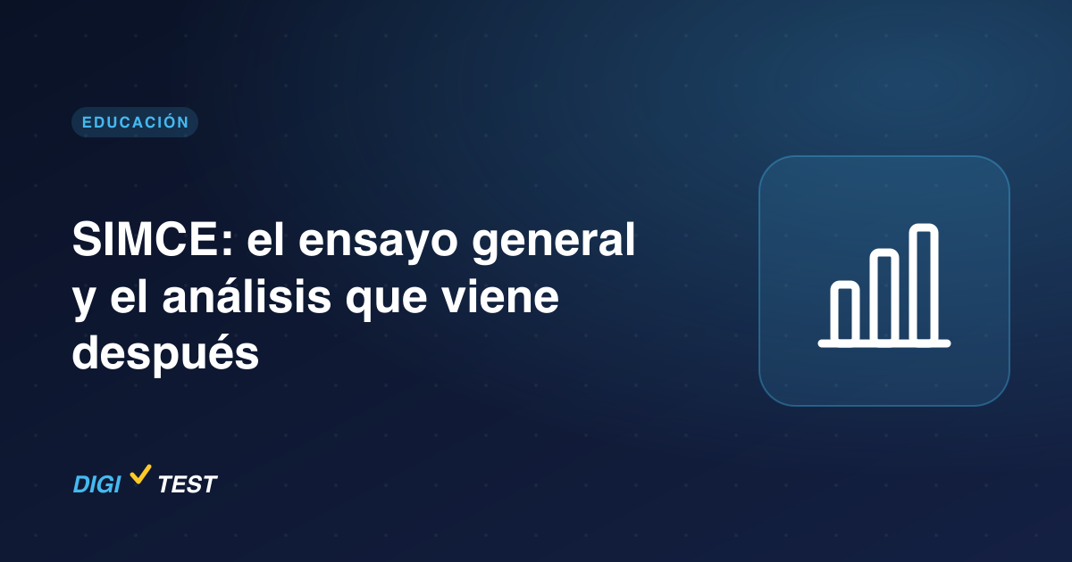 SIMCE: el ensayo general y el análisis que viene después