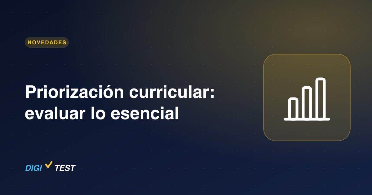 Priorización curricular: evaluar lo esencial