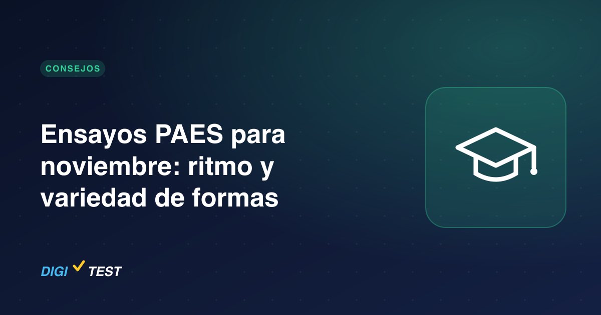 Ensayos PAES para noviembre: ritmo y variedad de formas