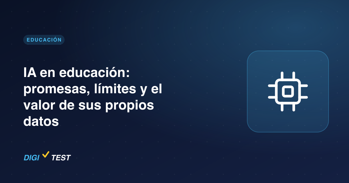 IA en educación: promesas, límites y el valor de sus propios datos